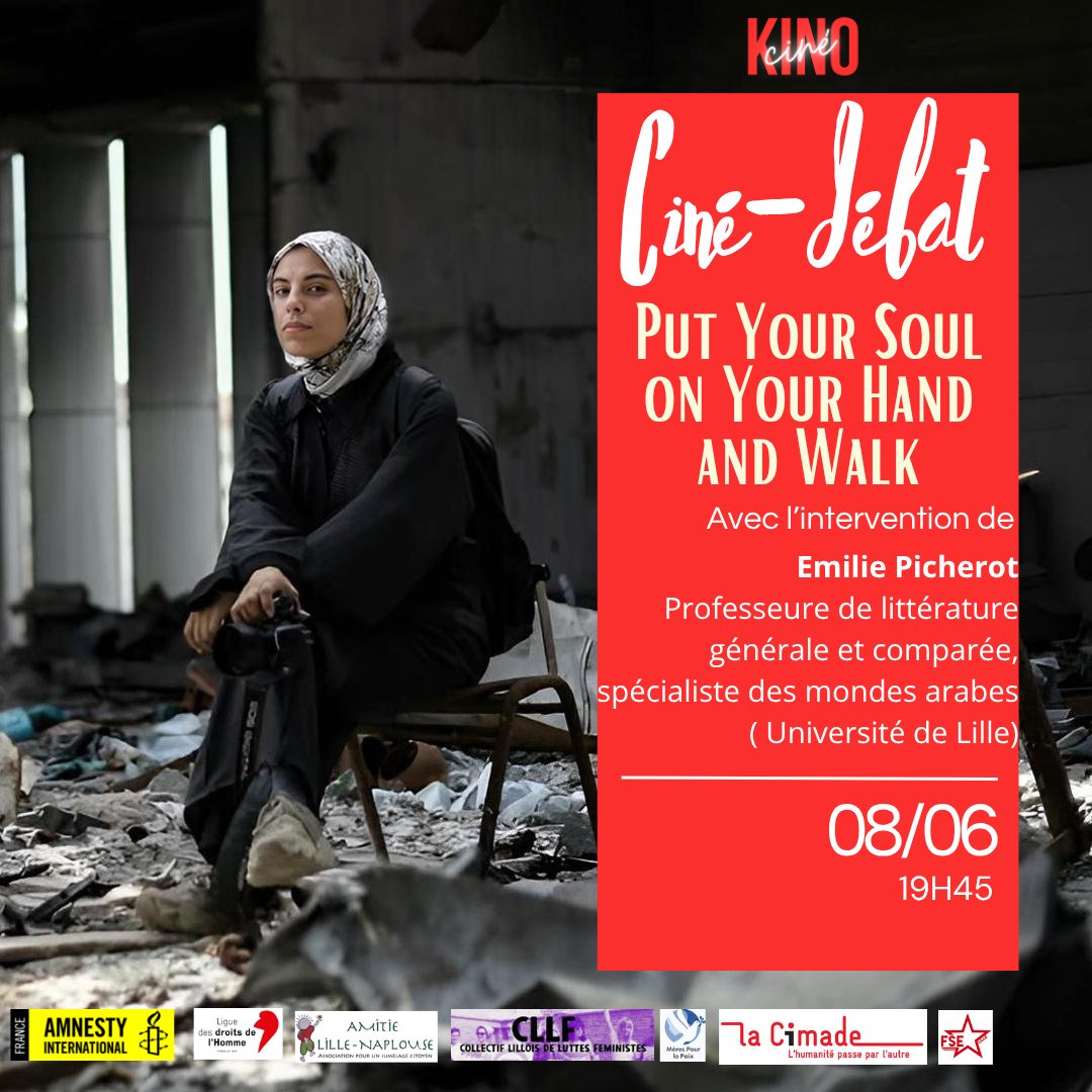 8 juin : Ciné débat – Put Your Soul on Your Hand and walk